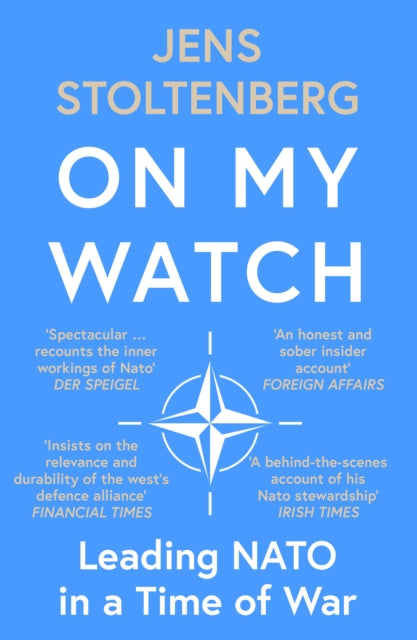 On My Watch : Leading NATO in a Time of War-9780008708788
