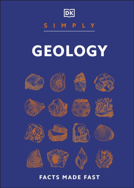 Simply Geology : Facts Made Fast-9780241784341