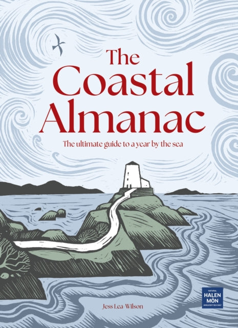 The Coastal Almanac : The ultimate guide to a year by the sea-9781035438440