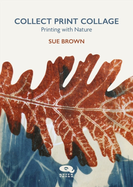 Collect Print Collage : Printing with Nature-9781068321559