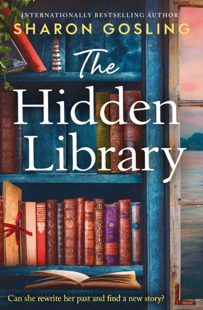 The Hidden Library : An uplifting story of secrets, friendship, romance and the love of books-9781398538917