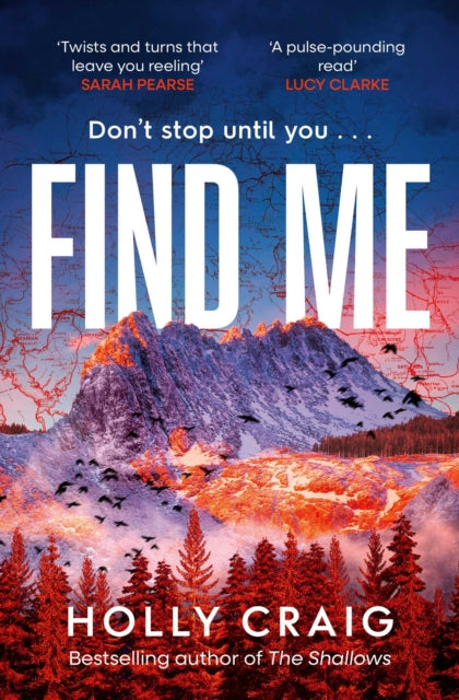 Find Me : the gripping new search and rescue destination thriller from the bestselling author of The Shallows!-9781398555785