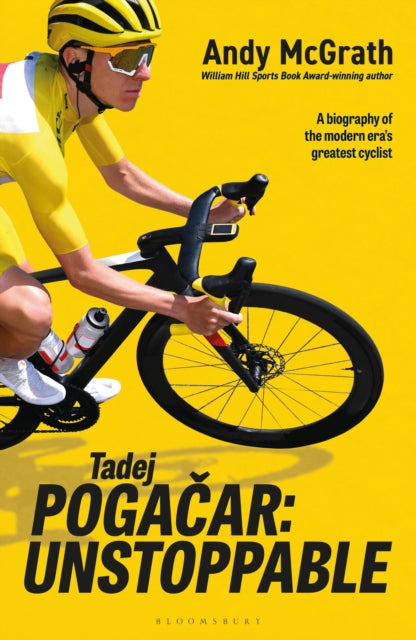 Tadej Pogacar : Unstoppable-9781399426558