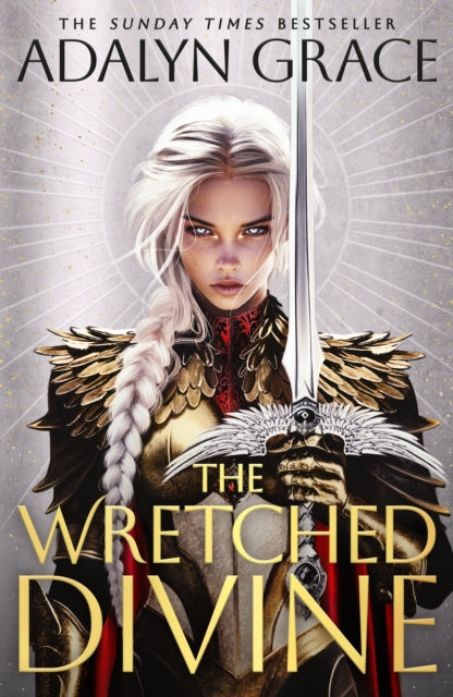 The Wretched Divine : The epic new angels and demons fantasy series from the Sunday Times bestselling author of Belladonna perfect for anime fans-9781399630023