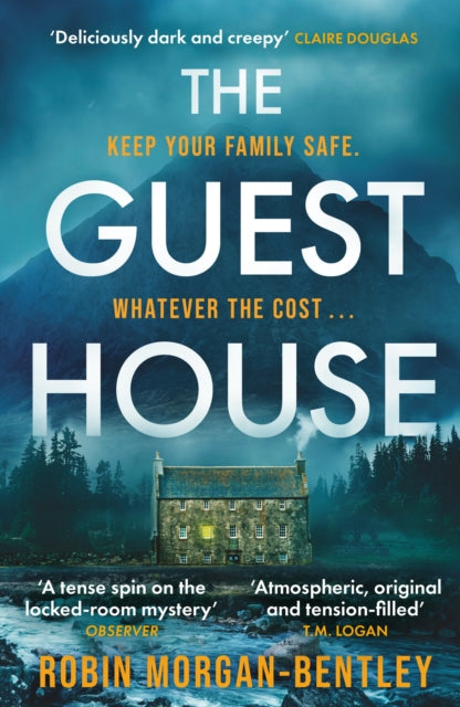 The Guest House : ‘A tense spin on the locked-room mystery’ Observer-9781409194248