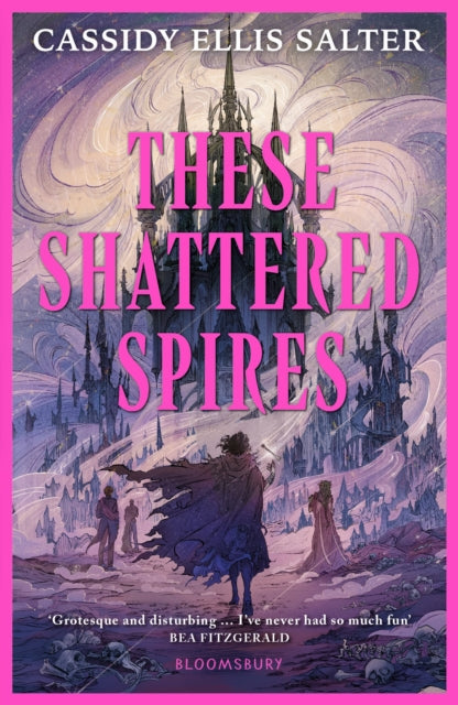 These Shattered Spires-9781526682987