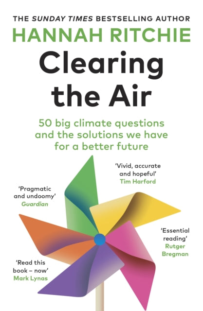 Clearing the Air : 50 big climate questions and the solutions we have for a better future-9781529939415