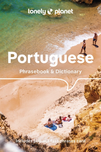 Lonely Planet Portuguese Phrasebook & Dictionary : Learn Essential Phrases & Vocabulary | 3,500 Word Two-Way Dictionary | Pull-Out Fast Phrases Card | Travel with Confidence-9781788680639