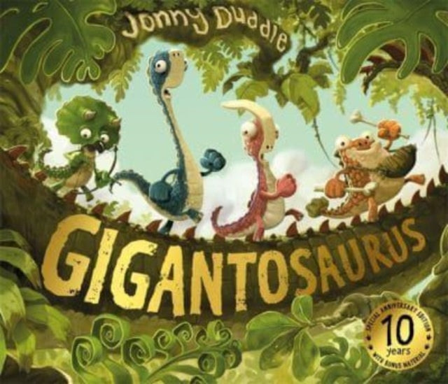 Gigantosaurus : 10th Anniversary Edition-9781800789043