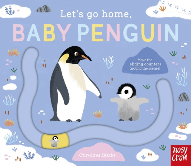 Let's Go Home, Baby Penguin-9781805132509