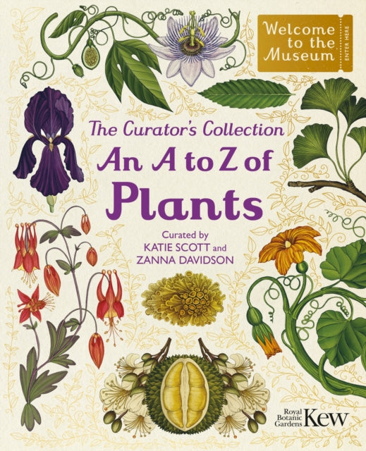 The Curator's Collection: An A to Z of Plants : A pocket-sized Welcome to the Museum gift edition-9781835879214