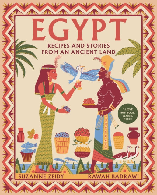 Egypt : Recipes and stories from an ancient land-9781848994478